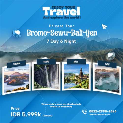 Private Tour Bromo-Sewu-Bali-Ijen 7D6N
